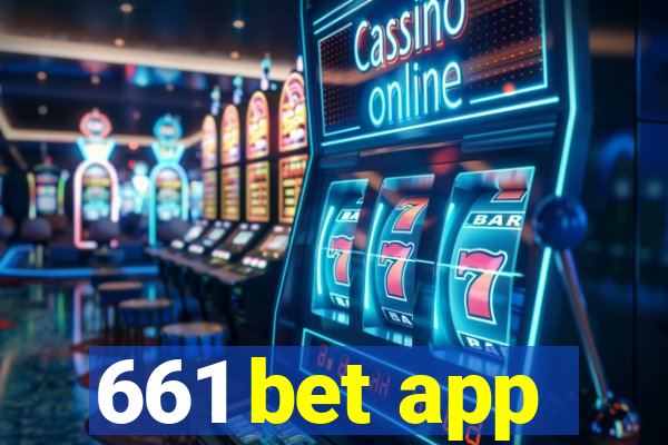 661 bet app